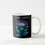 Floral Science Botany and Chemistry Fusion Coffee Mug<br><div class="desc">Combining the beauty of nature and the precision of science, this design features a unique floral illustration with chemical elements integrated into the flower’s structure. The "Floral Science" text adds a geeky yet elegant touch. Perfect for botany students, science lovers, and anyone fascinated by the intersection of biology and chemistry....</div>