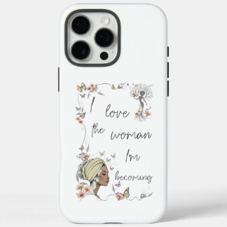 Floral Self Love Gift for Women iPhone 16 Pro Max Case