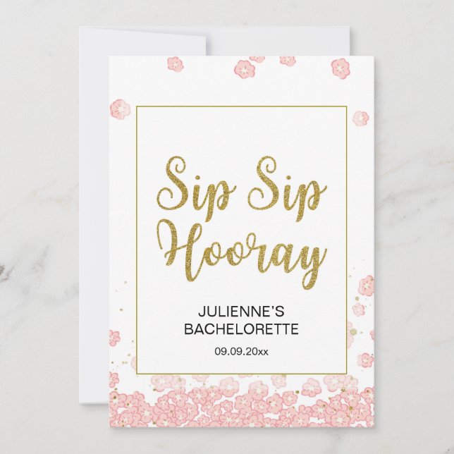 Floral Sip Sip Hooray Sign | Pink and Gold (Front)