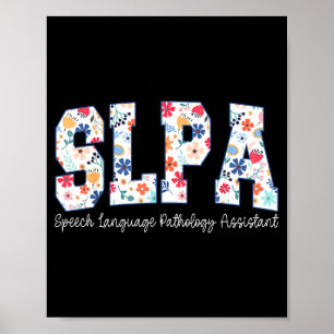 Floral Speech Language Pathology Istant Slpa Appre Poster