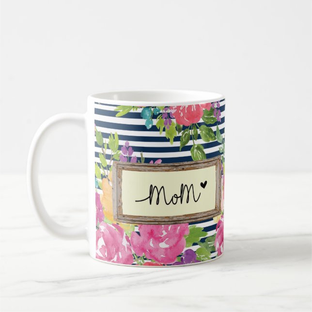 Floral Stripes Design With Mom Message and Flowers Coffee Mug (Left)