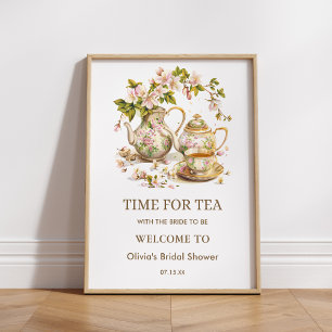 Floral Teapot Time for Tea Bridal Shower Welcome Poster