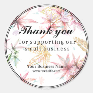 Floral Thank you for supporting our small business Classic Round Sticker