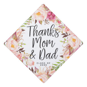 Floral Thanks Mom and Dad Graduation Cap Topper