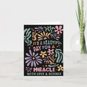 Floral Transfer Day Ivf Its A Beautiful Day For Mi Card