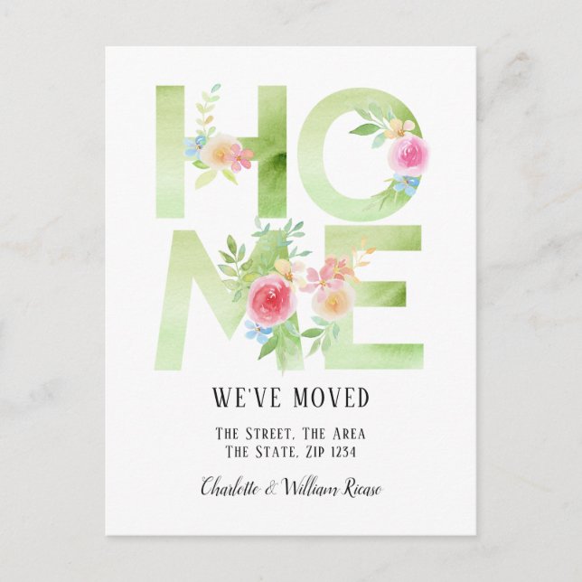 Floral Typography We Have Moved Home Announcement Postcard (Front)