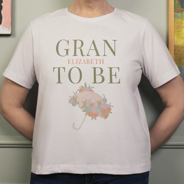 Floral Umbrella GRAN TO BE TEXT BACK Baby Shower T-Shirt (Creator Uploaded)