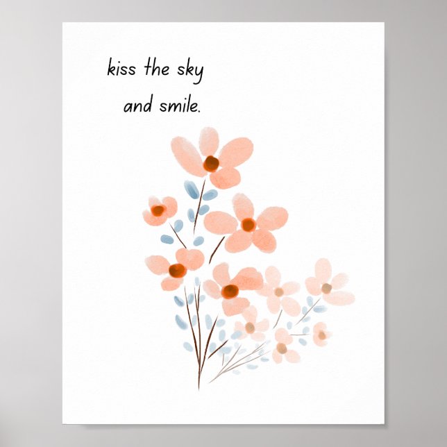 Floral Watercolor Art With Quote Poster (Front)