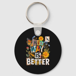 Floral way is better butterfly jesus religious keychain