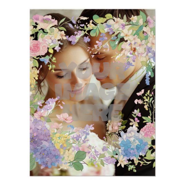 Floral Wedding Border Customizable Image Poster (Front)