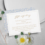 Floral White & Blue Wedding Gift Registry  Enclosure Card<br><div class="desc">Chic and youthful. This lovely wedding gift registry card features all the detail at the front and a lovely dusty blue floral back with a chic set of trendy fonts in a warm golden colour. This item forms part of a wedding suite which includes invitations and other products. Customize to...</div>