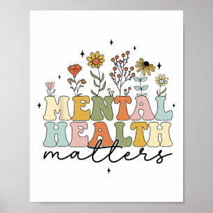 Floral Wildflower Mental Health Problems Awareness Poster