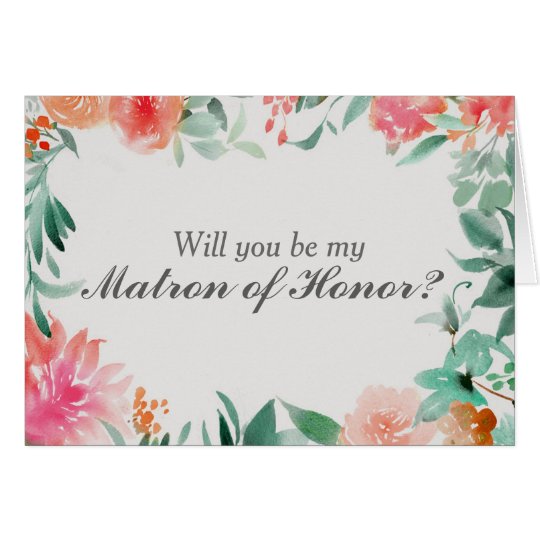 Floral Will You Be My Matron of Honour Card