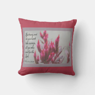Floral with verse from Psalm 31:24 Throw Pillow