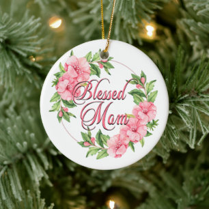 Floral Wreath Blessed Mom Ceramic Ornament