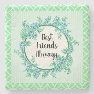 Floral Wreath Blue Mint Best Friends Always Stone Coaster