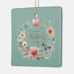 Floral Wreath with a Butterfly Happy Mother's Day Ceramic Ornament
