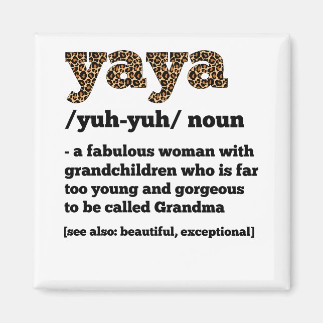 Floral Yaya Definition Grandma Mother's Day Grandm Magnet (Front)
