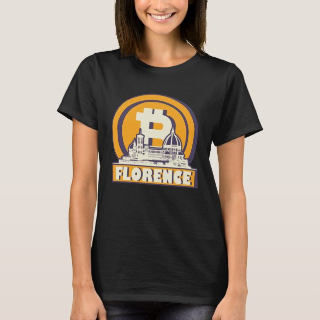 Florence Bitcoin Maximalist T-Shirt (Front)