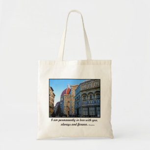 Florence Duomo Cathedral with Love Quote Tote Bag