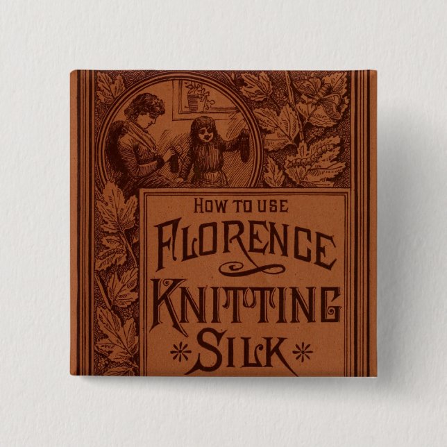 Florence Knitting Silk cover 2 Inch Square Button (Front)