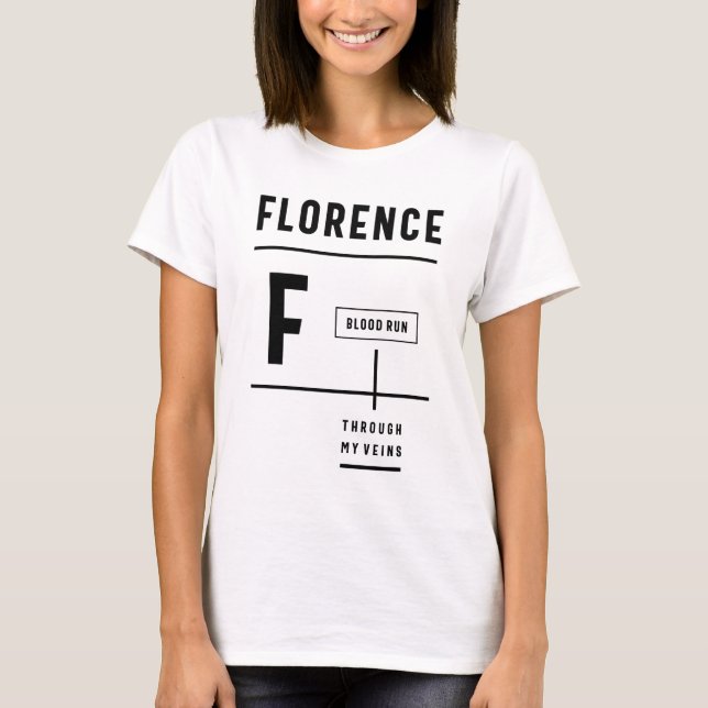 Florence Personalized Name Birthday Gift T-Shirt (Front)