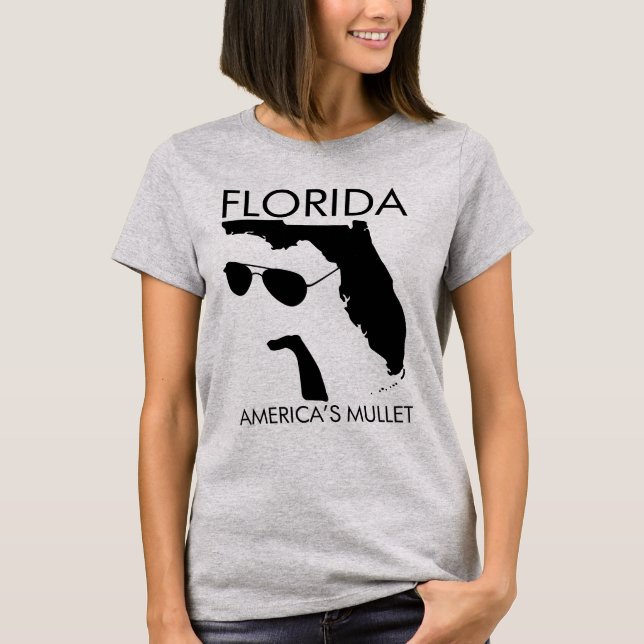 Florida: America’s Mullet | Funny State Pride T-Shirt (Front)