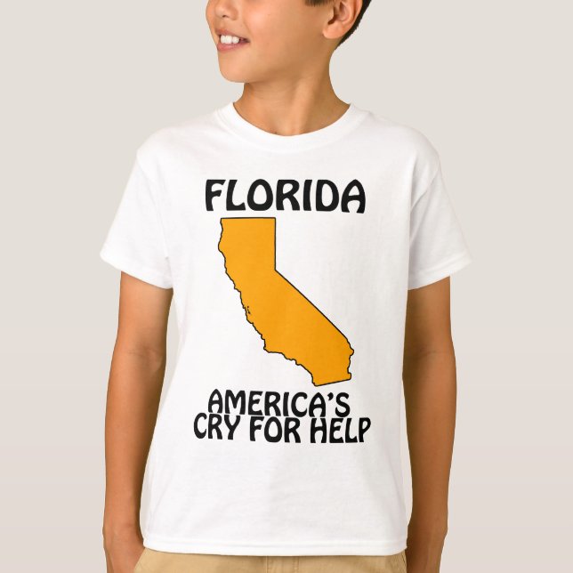 Florida - America's Cry For Help T-Shirt (Front)
