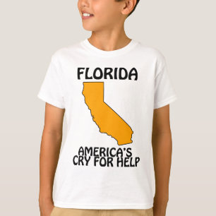Florida - America's Cry For Help T-Shirt