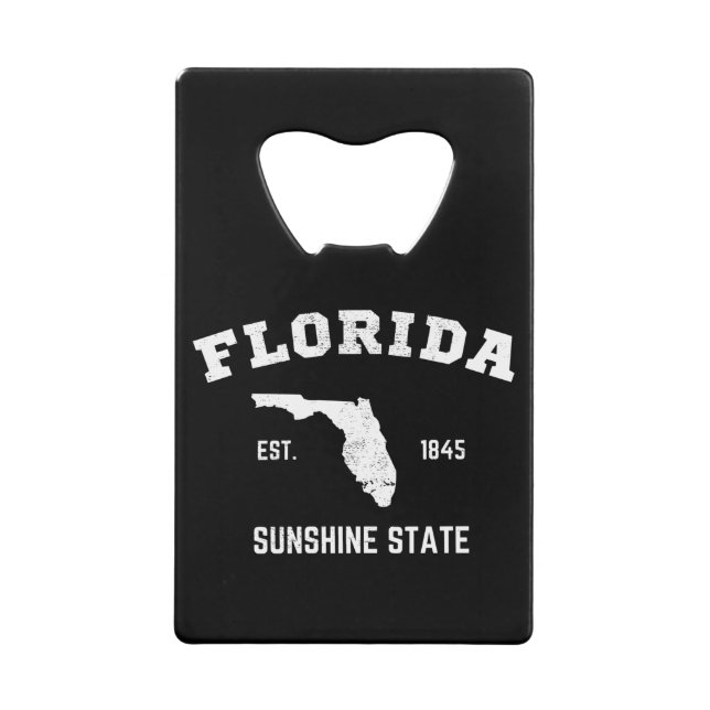 Florida Est 1845 Sunshine State Credit Card Bottle Opener (Front)