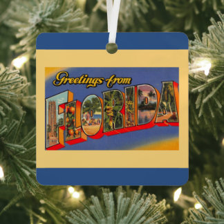 Florida Greetings Metal Ornament