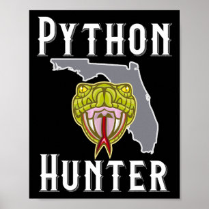 Florida Invasive Pythons Hunting Poster