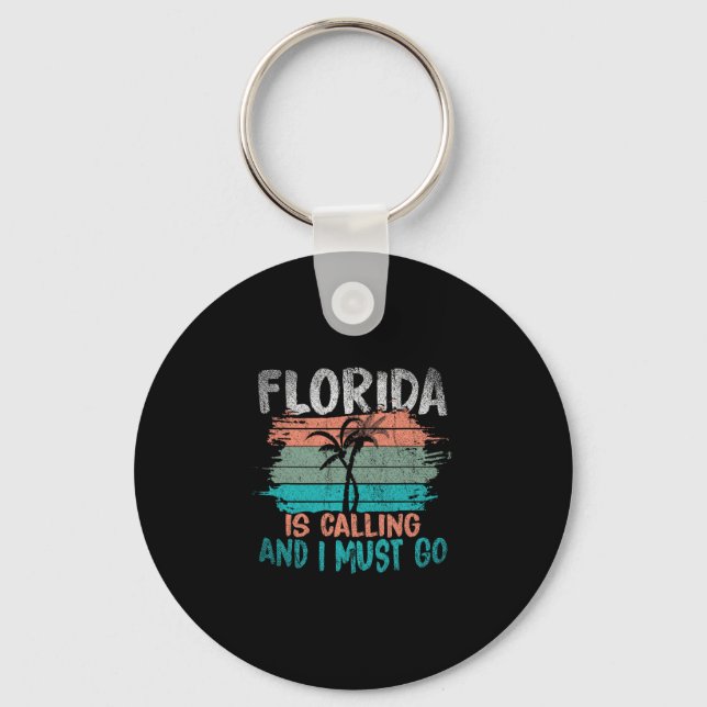 Florida Is Calling And I Must Go Retro Palm Trees  Keychain (Front)