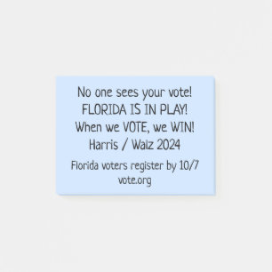 Florida Is In Play! GOTV Notes to Voters