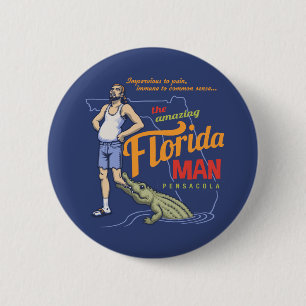 Florida Man 2 Inch Round Button