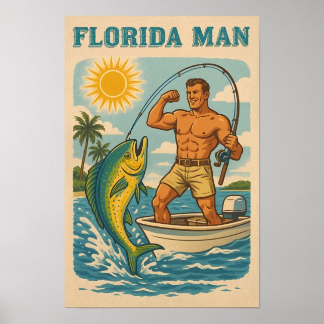 Florida Man - Coastal Fisherman -Retro Fishing Art Poster (Front)