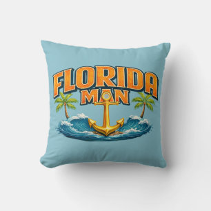 Florida Man Nautical Anchor Funny Beach Life Decor Throw Pillow