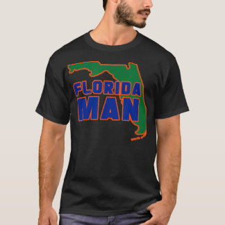 Florida Man T-Shirt