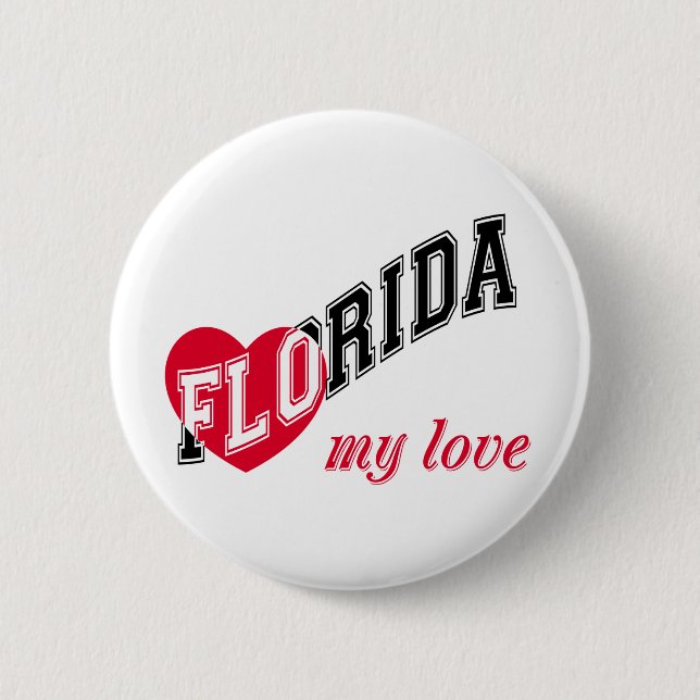 Florida my love 2 inch round button (Front)