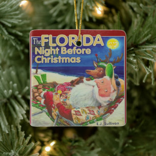 Florida Night Before Christmas Ceramic Ornament