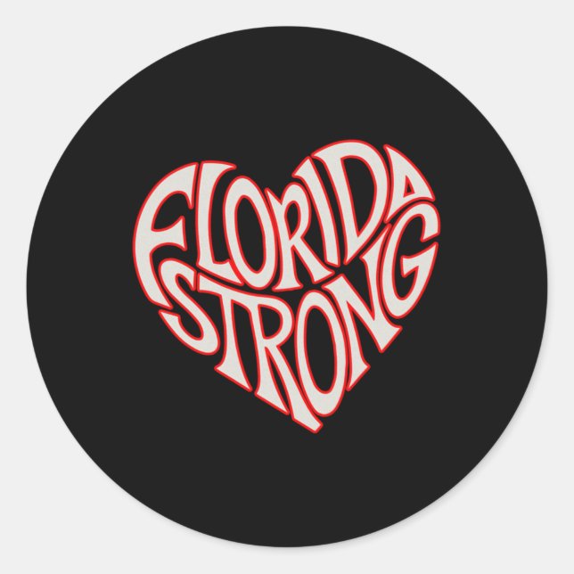 Florida Strong Heart State Pride Tygraphy T Shirt  Classic Round Sticker (Front)