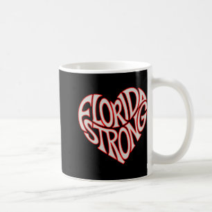 Florida Strong Heart State Pride Tygraphy T Shirt Coffee Mug