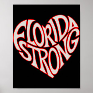 Florida Strong Heart State Pride Tygraphy T Shirt Poster