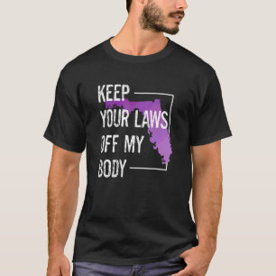 Florida Women's Rights Choice Keep Your Laws Off M T-Shirt