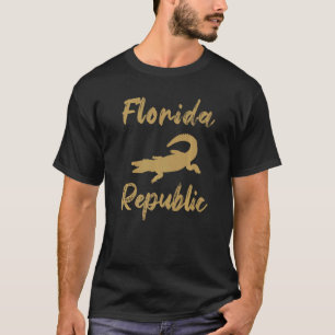 Floridian Native Florida Born Florida Republic T-Shirt