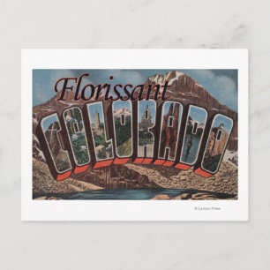 Florissant, Colorado - Large Letter Scenes Postcard