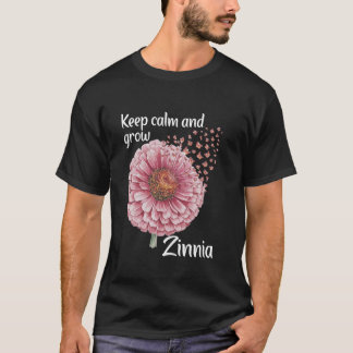 Florist Keep Calm Floral Gardener Zinnia T-Shirt