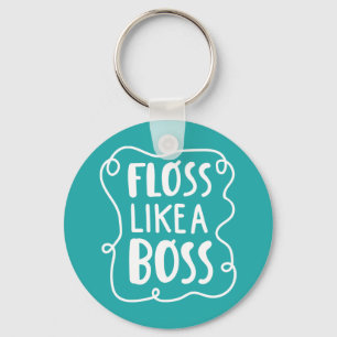 Floss Like A Boss   Dental Phrase Keychain
