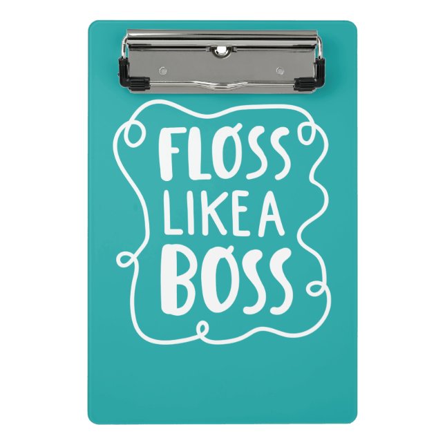 Floss Like A Boss | Dental Phrase Mini Clipboard (Front)