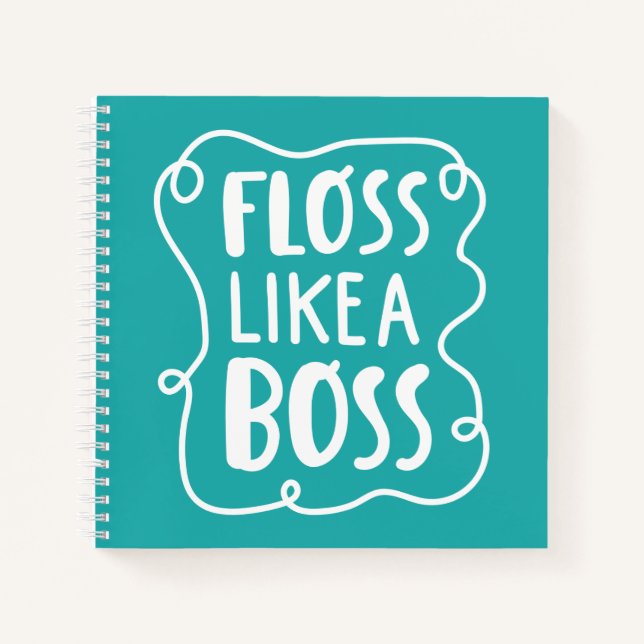 Floss Like A Boss | Dental Phrase Notebook (Front)